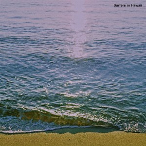 ดาวน์โหลดและฟังเพลง Surfers in Hawaii พร้อมเนื้อเพลงจาก Cokejazz