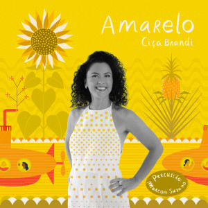 Ciça Brandi的專輯Amarelo