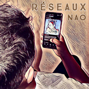 收听Nao的Réseaux歌词歌曲