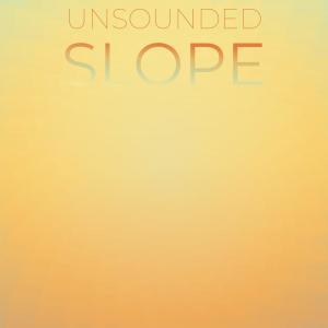 Unsounded Slope dari Various