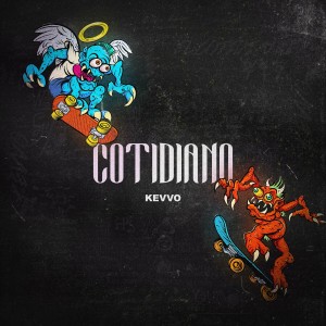 อัลบัม Cotidiano (Explicit) ศิลปิน KEVVO