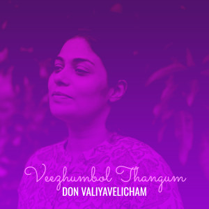 Album Veezhumbol Thangum from Don Valiyavelicham