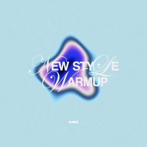 อัลบัม NEW STYLE WARM UP (Explicit) ศิลปิน MANILA GREY