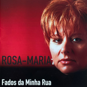 Rosa Maria的專輯Fados da Minha Rua
