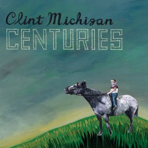 收聽Clint Michigan的Centuries歌詞歌曲