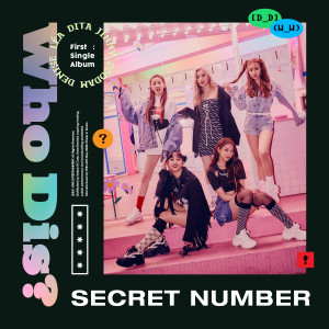 Album Who Dis? from SECRET NUMBER