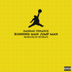 Hannah Yohance的專輯Running Man Jump Man (Explicit)