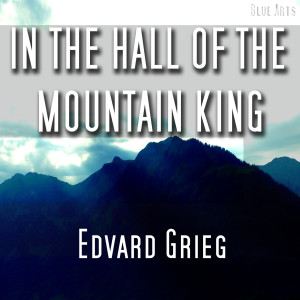收聽Edvard Grieg的In the Hall of the Mountain King [ Grieg ]歌詞歌曲