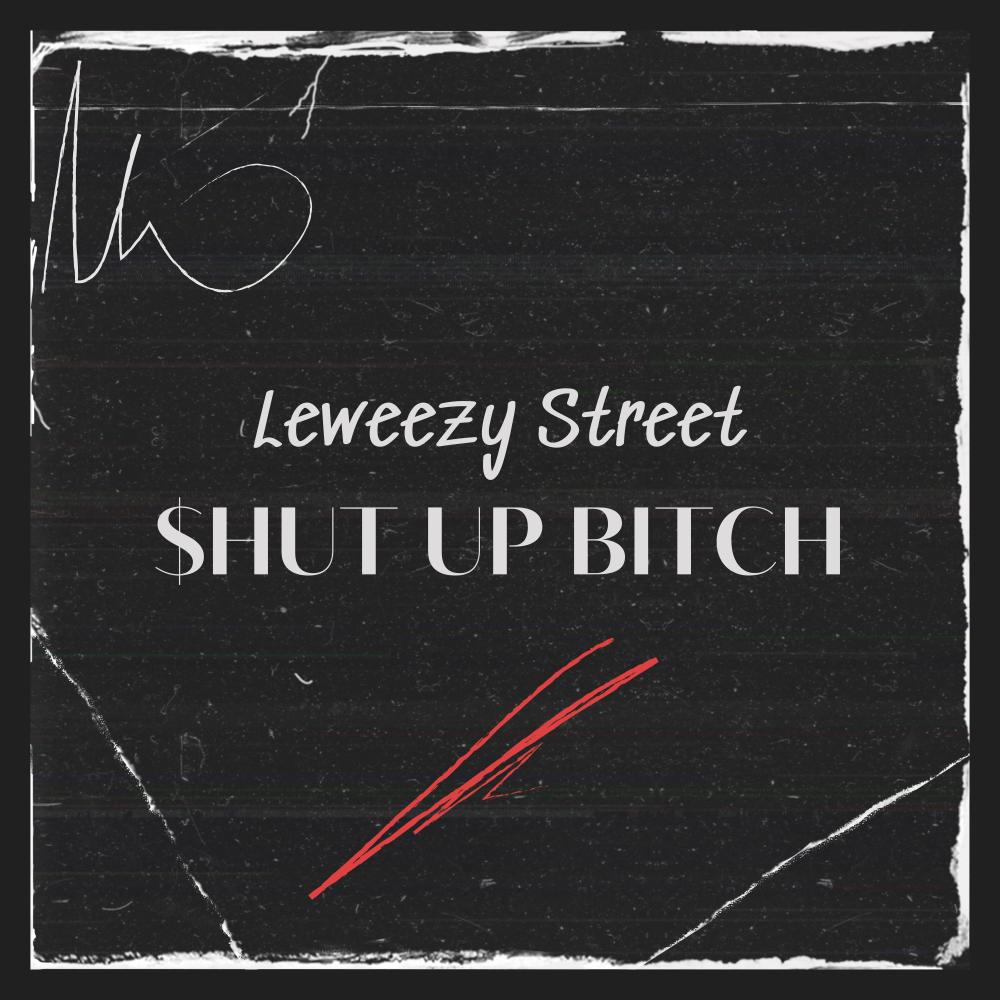 $hut up ***** (Explicit)