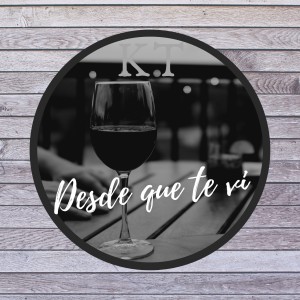 收聽Kt的Desde Que Te VI歌詞歌曲