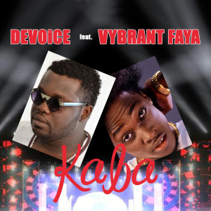 Listen to Kaba song with lyrics from Devoice