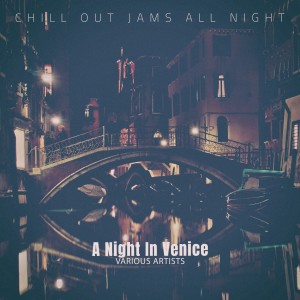 ดาวน์โหลดและฟังเพลง A Night In Venice (Venice Mix) พร้อมเนื้อเพลงจาก Cee Jazz