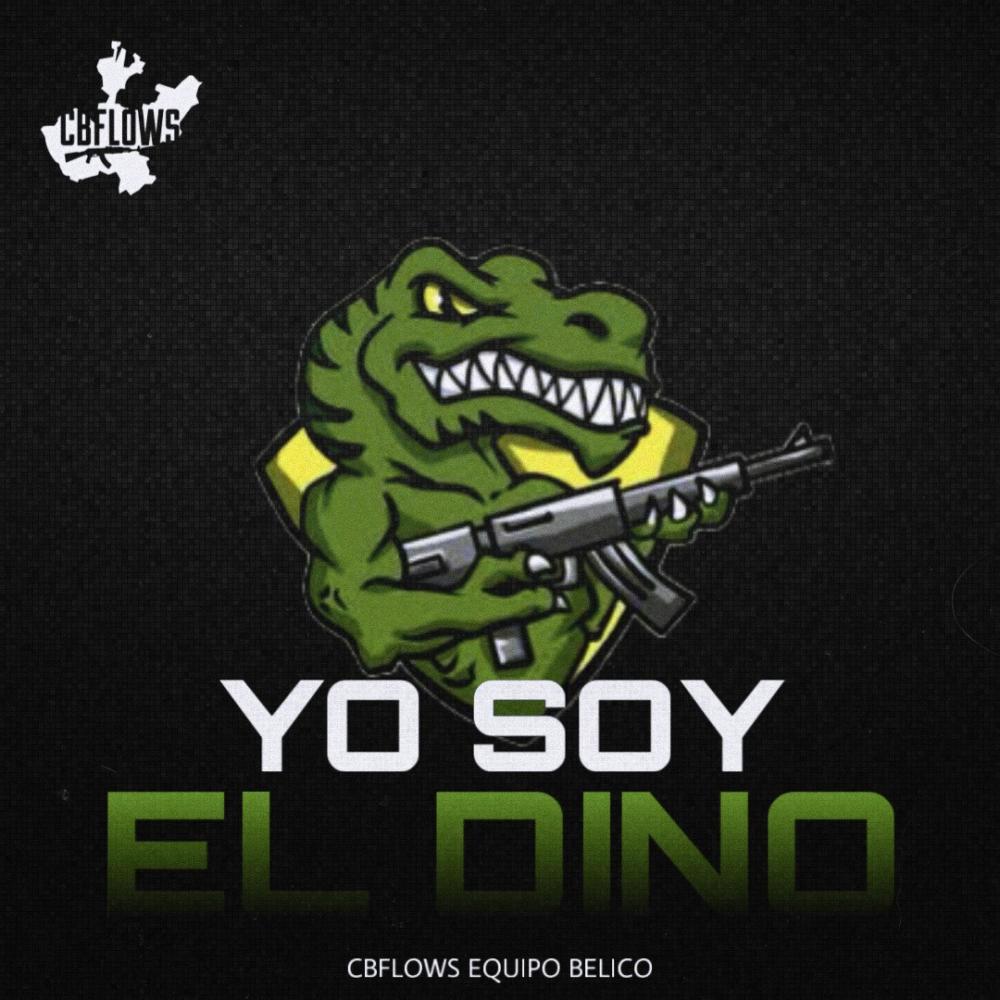 Yo Soy El Dino (Explicit)