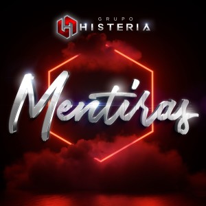 ดาวน์โหลดและฟังเพลง Mentiras (Live) พร้อมเนื้อเพลงจาก Grupo Histeria