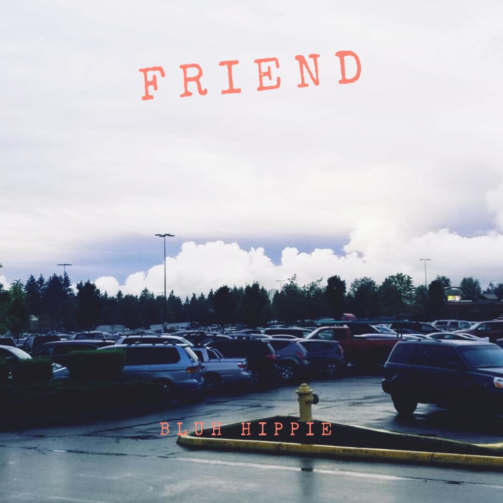 Friend (Explicit)