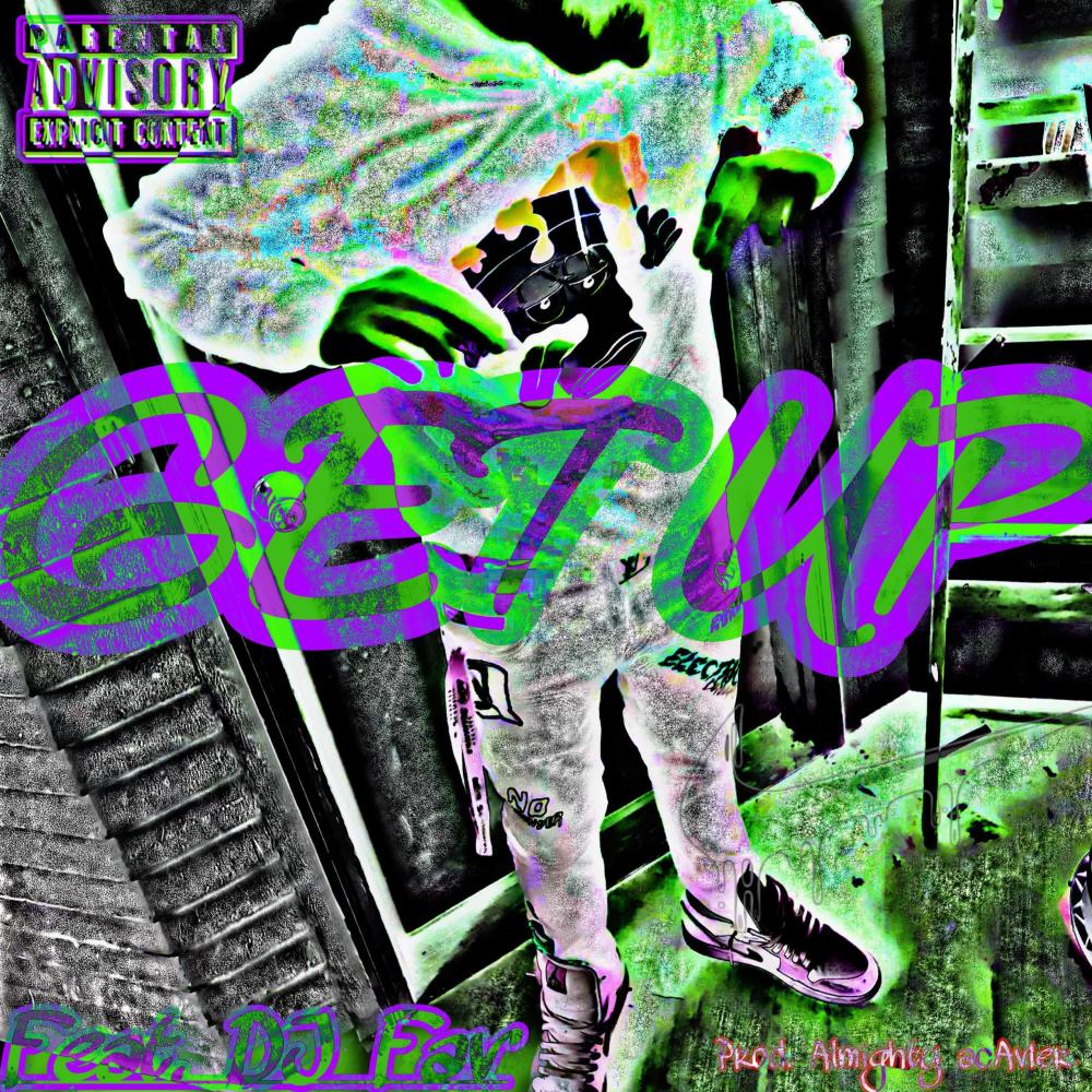 Get Up (feat. Dj fav|Explicit)