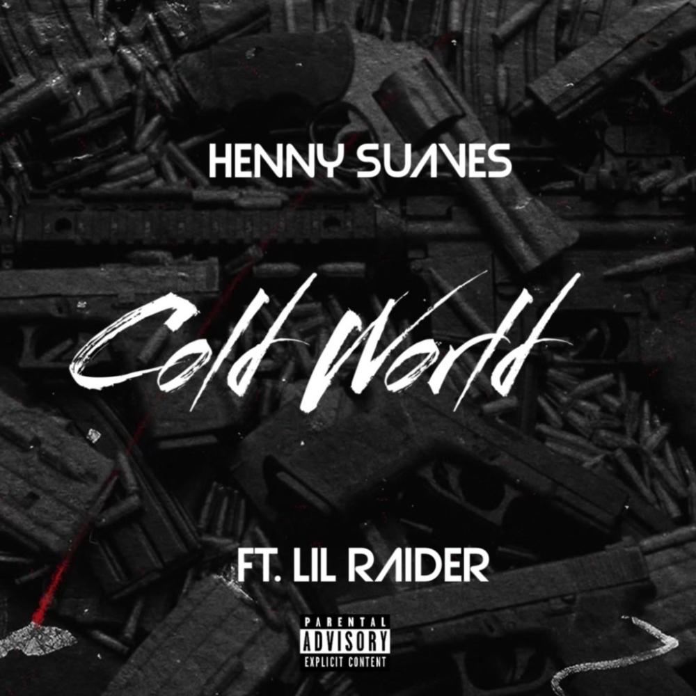 Cold World (feat. Lil Raider) (Explicit)
