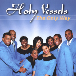 收聽Holy Vessels的I Will Build My Church歌詞歌曲