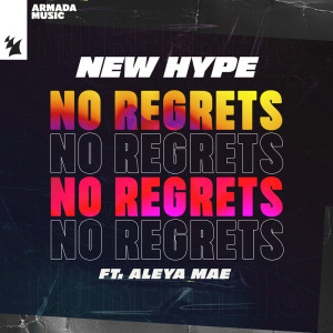 อัลบัม No Regrets ศิลปิน New Hype