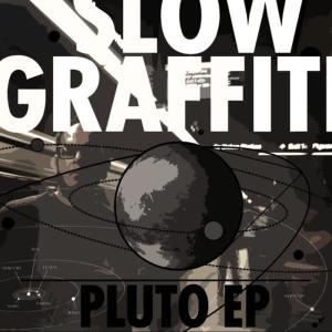 收聽Slow Graffiti的Pluto歌詞歌曲