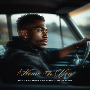 DJ Nino Brown的專輯Home To You (Clean Version)