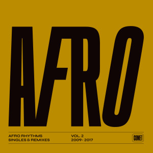 Comet Afro rhythms, Vol. 2 (Singles & remixes 2009 2017) dari Various Artists