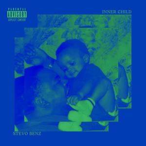 收聽Stevo Benz的Inner Child (S+R) (Censored)歌詞歌曲