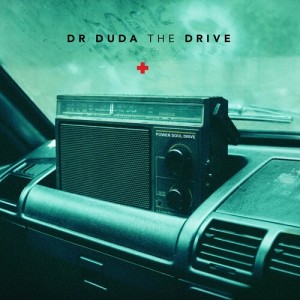 Dr Duda的專輯The Drive (Explicit)
