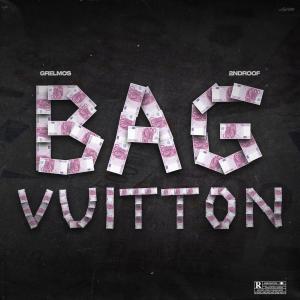 2nd Roof的專輯BAG VUITTON (Explicit)