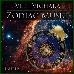 Veet Vichara的專輯Zodiac Music Taurus