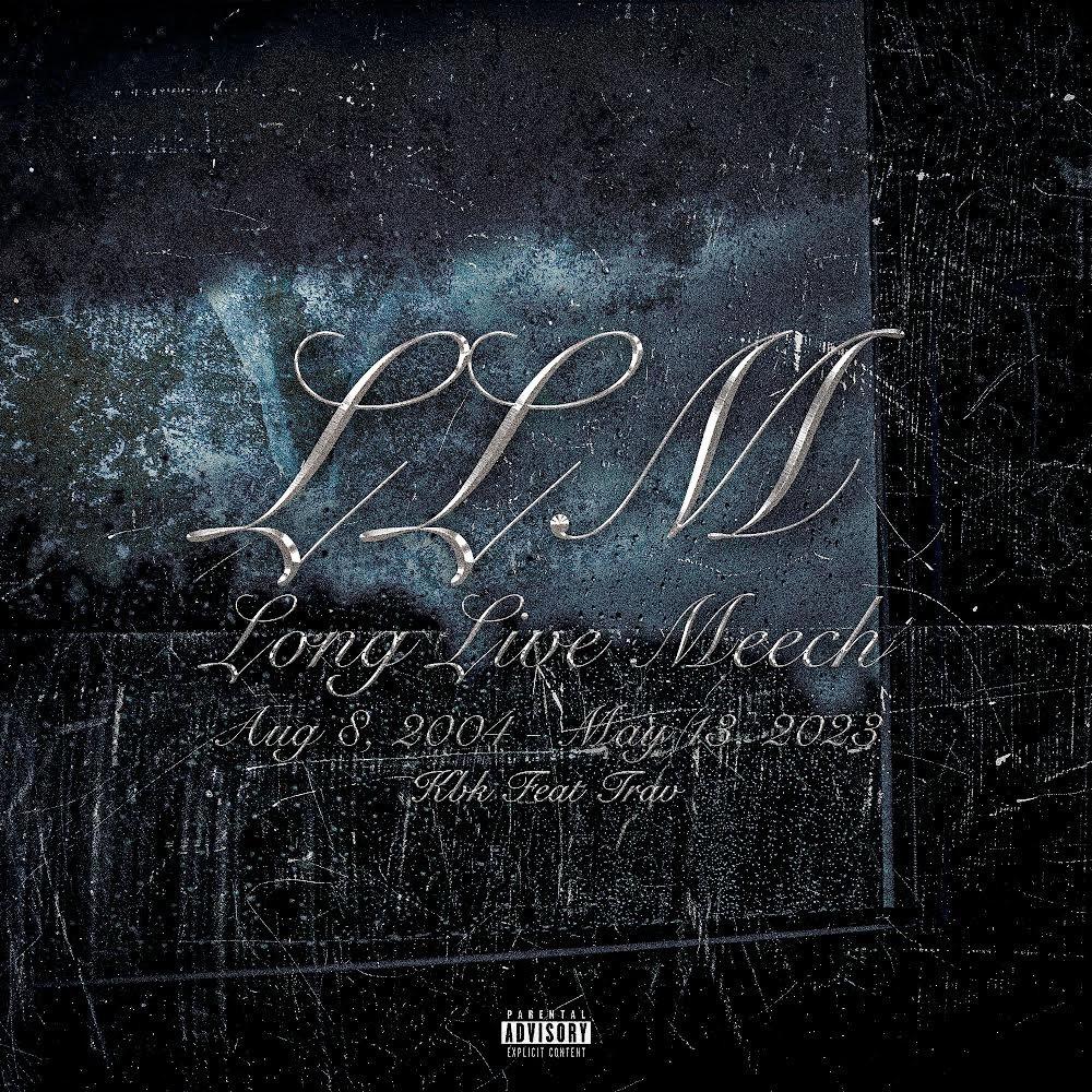 Long Live Meech (feat. KBK) (Live|Explicit)