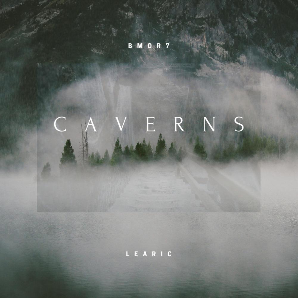 Caverns (feat. B-Mor7 & Learic)