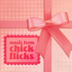 อัลบัม Music From Chick Flicks ศิลปิน The Studio Sound Ensemble