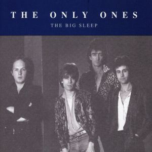 The Big Sleep dari The Only Ones