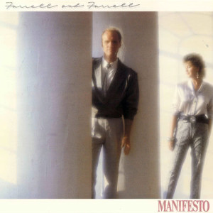 อัลบัม Manifesto ศิลปิน Farrell And Farrell