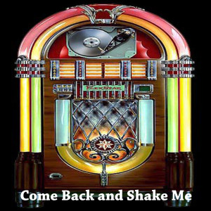 收聽Clodagh Rodgers的Come Back and Shake Me (Original)歌詞歌曲
