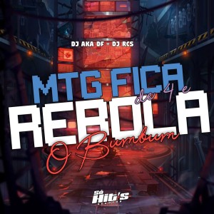 DJ AKA DF的專輯Fica de 4 e Rebola o Bum Bum (Explicit)