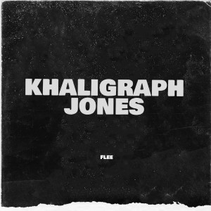 收聽Khaligraph Jones的FLEE歌詞歌曲