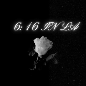 Underground playboy的專輯6:16 IN LA (Explicit)