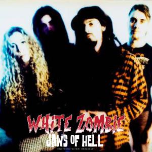 White Zombie的專輯Jaws Of Hell (Live 1992) (Explicit)