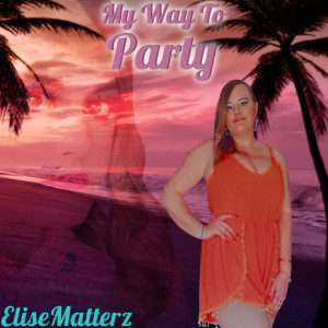 Album My Way to Party from EliseMatterz