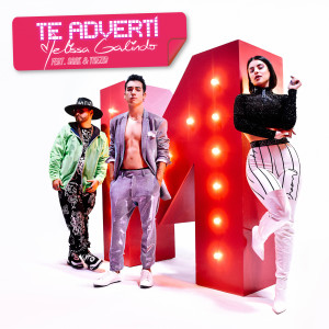 Listen to Te Advertí song with lyrics from Melissa Galindo