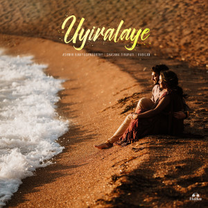 Shashaa Tirupati的专辑Uyiralaye