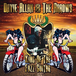 อัลบัม King of the Fuzz Guitar ศิลปิน Davie Allan and The Arrows