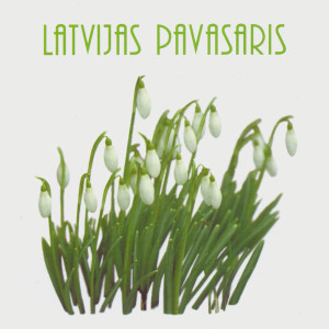 Izlase的專輯Latvijas Pavasaris