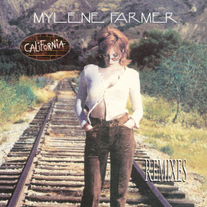 收聽Mylène Farmer的California (Ramon Zenker's Extended Remix)歌詞歌曲