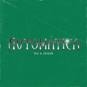 Album Automatica (Explicit) oleh Jovaan