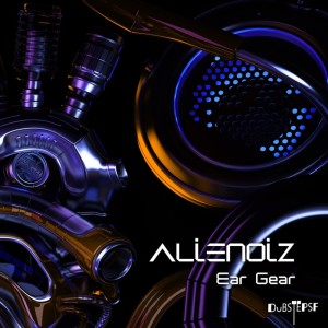 Alienoiz的专辑Ear Gear