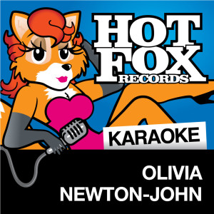ดาวน์โหลดและฟังเพลง I Honestly Love You (In The Style Of 'Olivia Newton-John') พร้อมเนื้อเพลงจาก Hot Fox Karaoke
