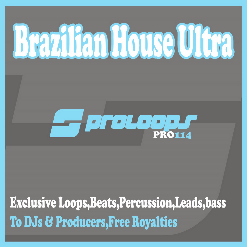 Brazilian House Ultra Percu 128 (Tool 7)